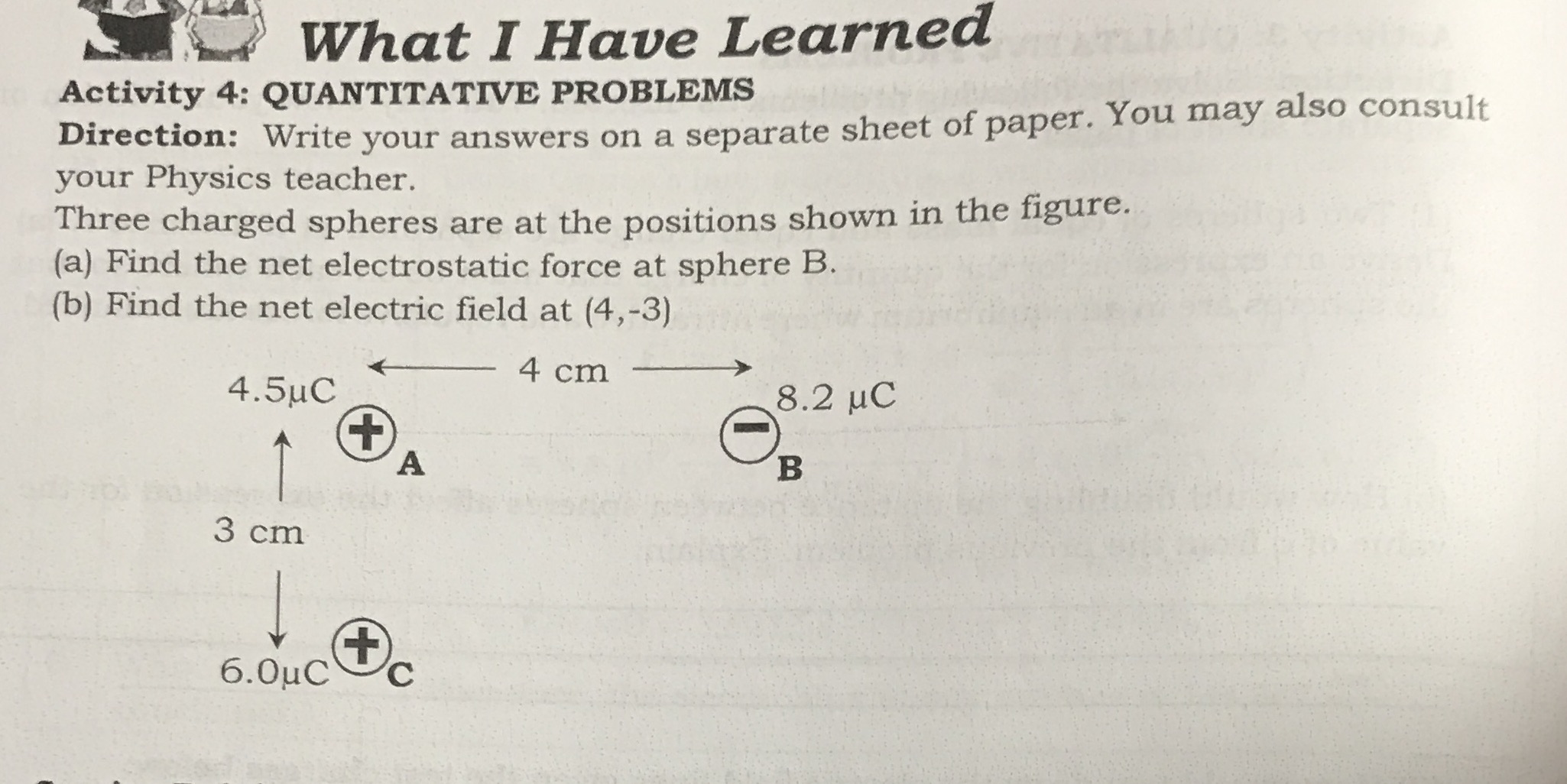  What I Have Learned Activity 4: QUANTITATIVE PROBLEMS Direction: Write your