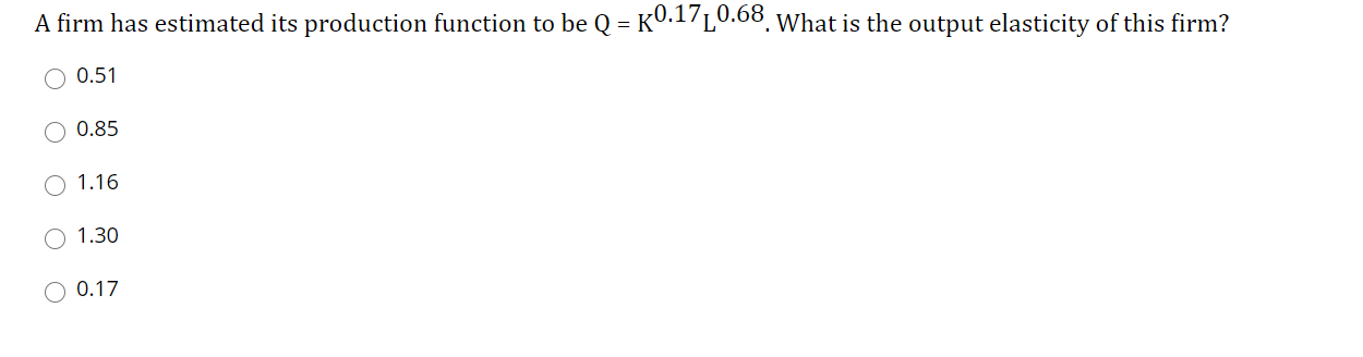 Please help with this practice question. A firm has estimated its production