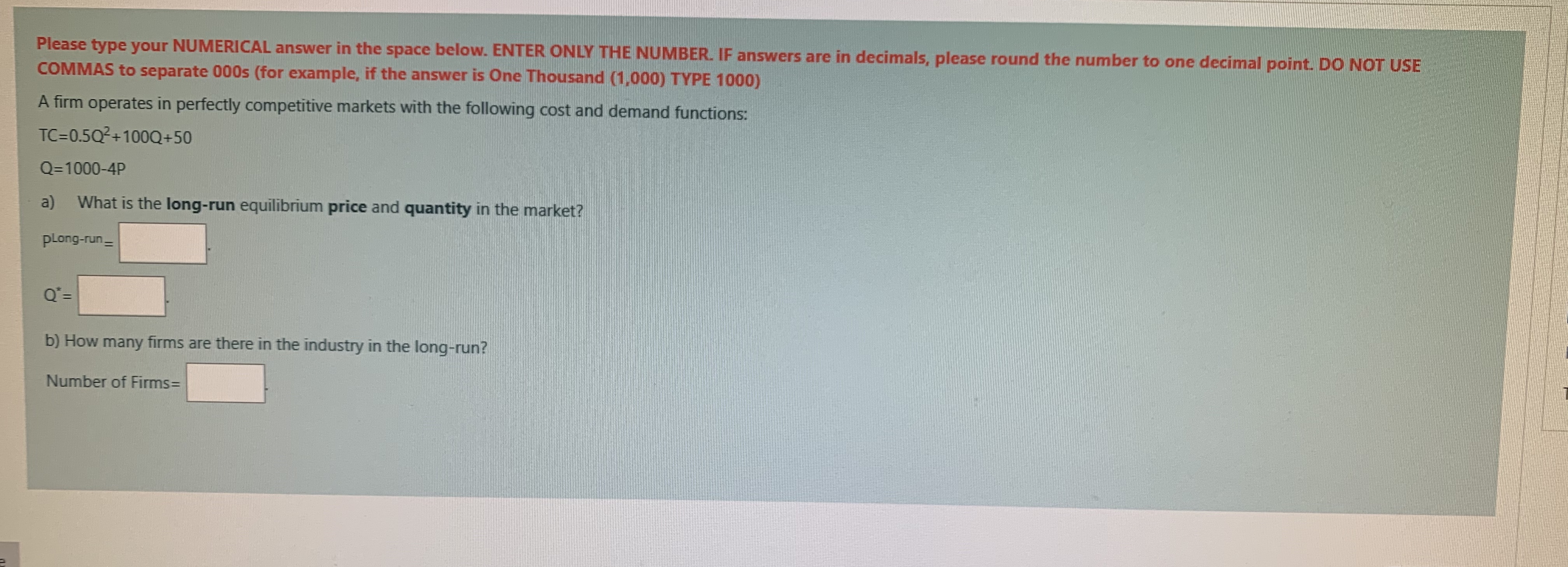 Please answer thank you :) Please type your NUMERICAL answer in the