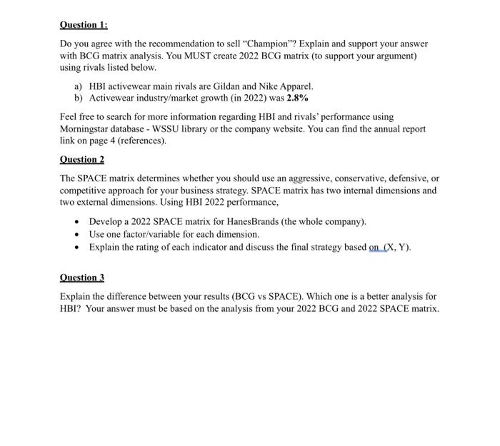  Question 1: Do you agree with the recommendation to sell "Champion"?