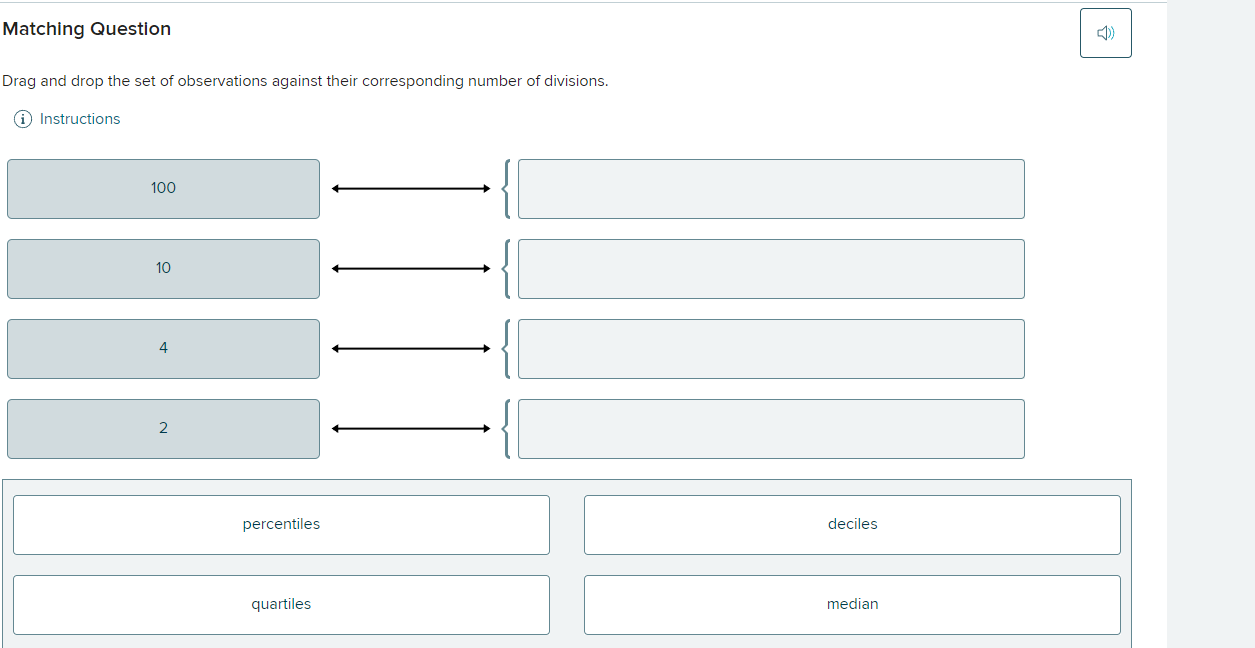 Matching Question Drag and drop the set of observations against their corresponding
