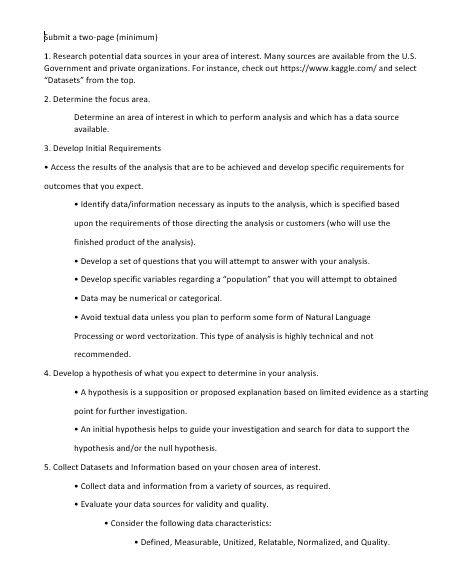  Submit a two-page (minimum) 1. Research potential data sources in your