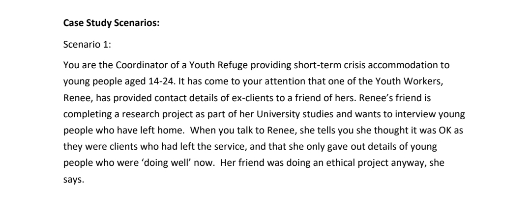 Choose at least two examples (for each scenario) from the following list