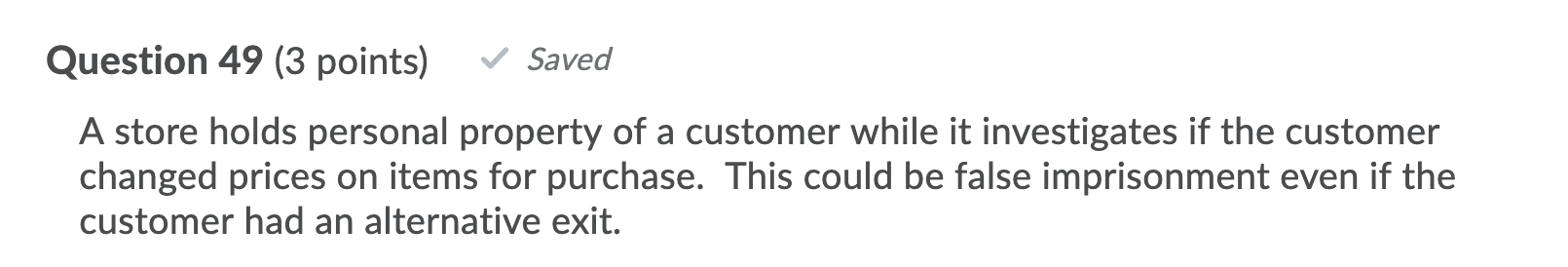 Help me answer this question by choosing TRUE or FALSE. This question