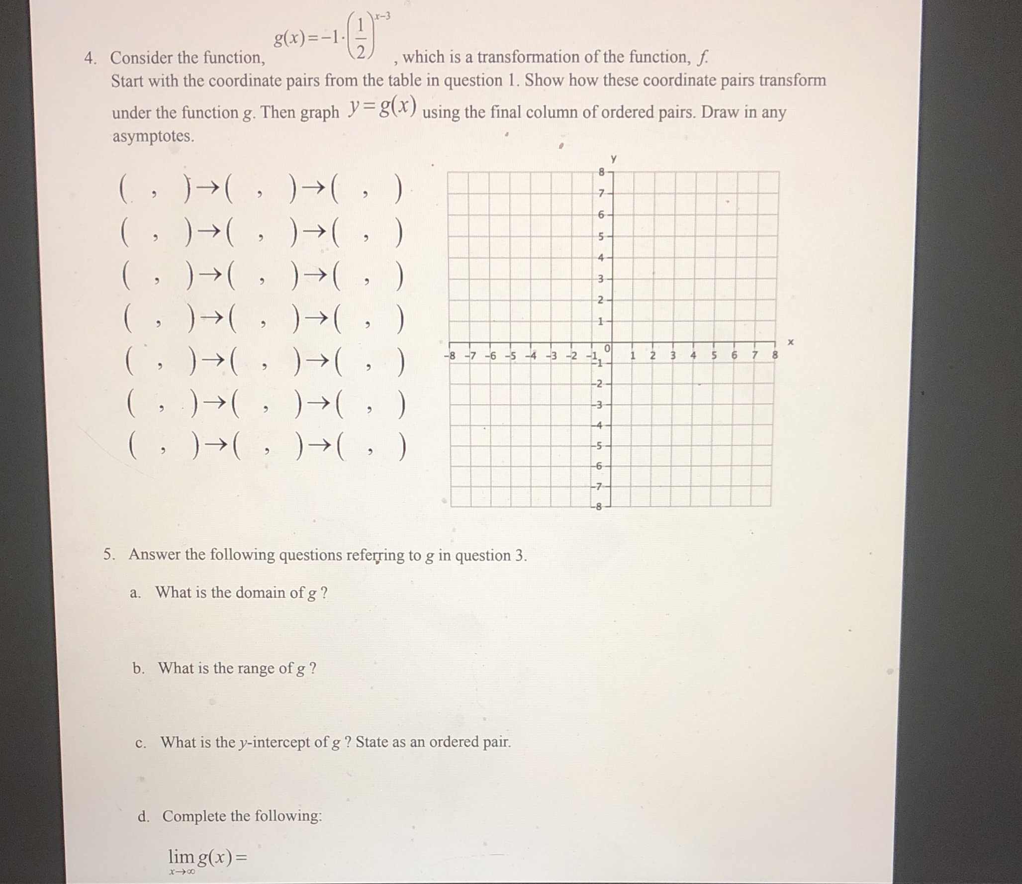 Pre calc question!!! Show work please :) * - 3 g (x