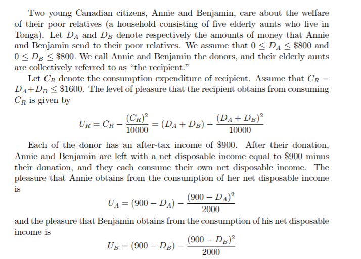 Please help with the following microeconomics question. Background information: Two young Canadian