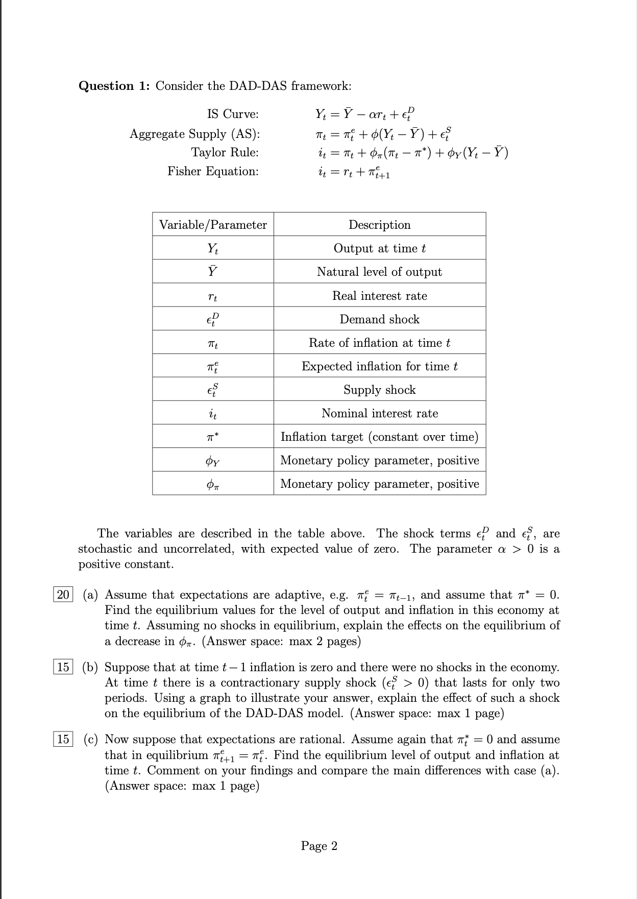  Question 1: Consider the DAD-DAS framework: IS Curve: Y, = l7