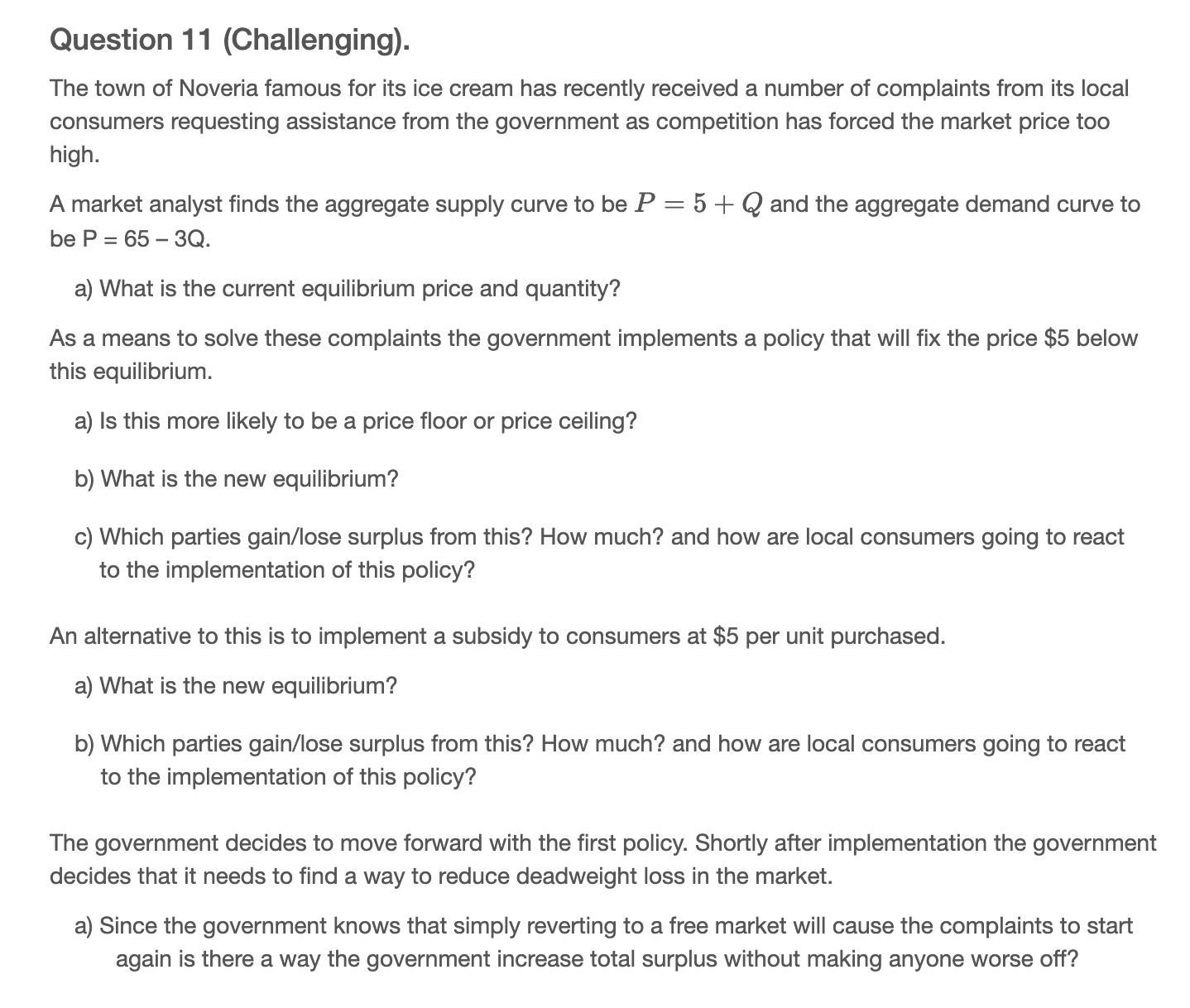 Please help with the last one!?! Question 11 (Challenging). The town of
