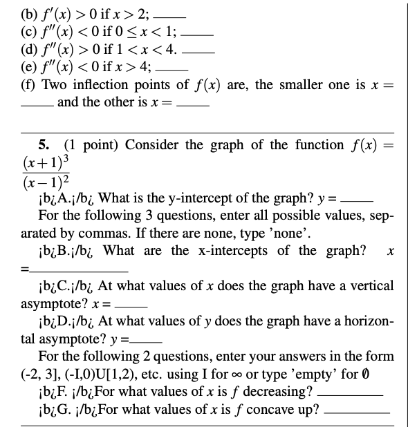 derivative of f. 19 419 1.0 On Interval 1: f is ?