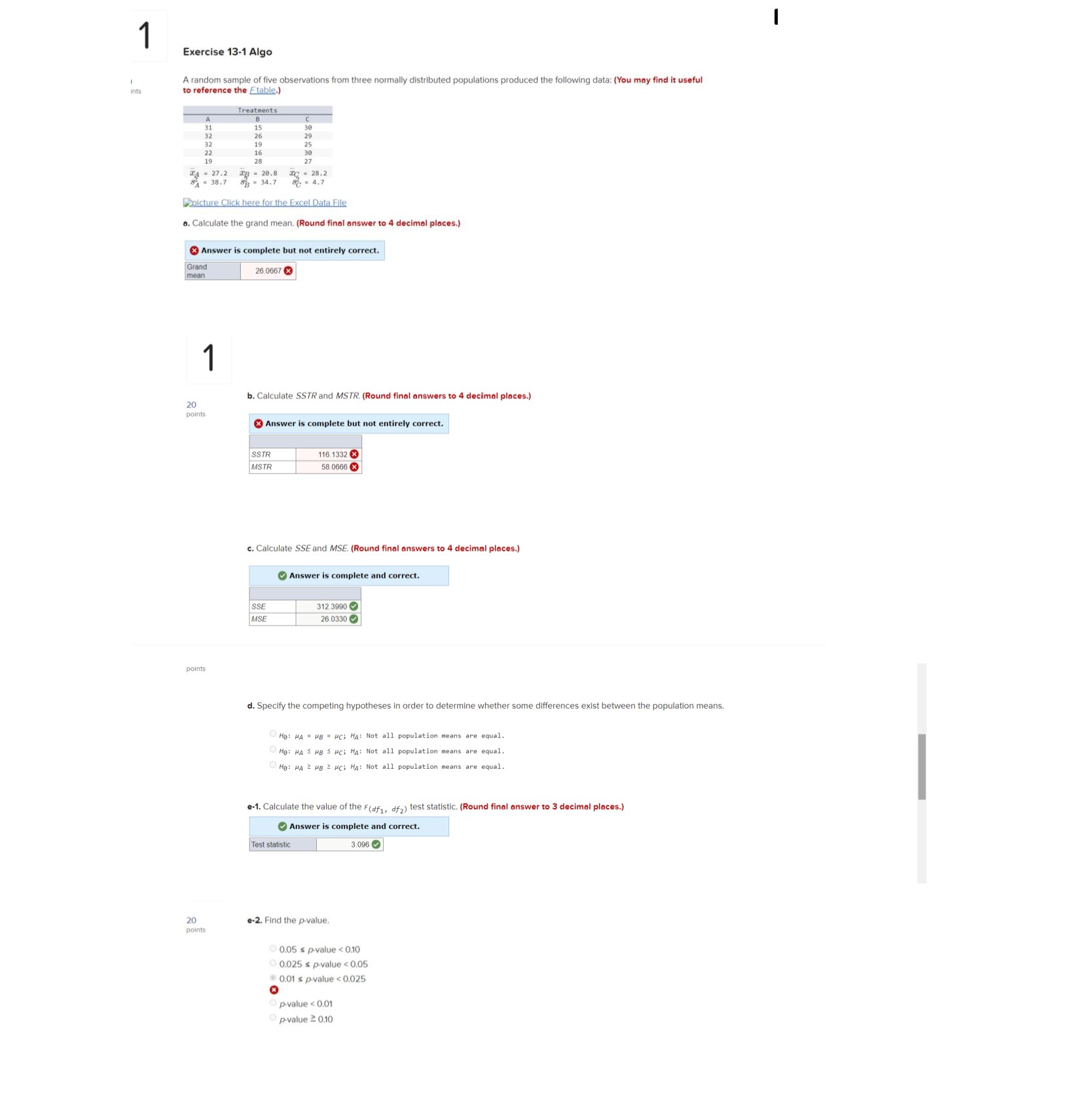 Exercise 13-1 Algo A random sample of five observations from three