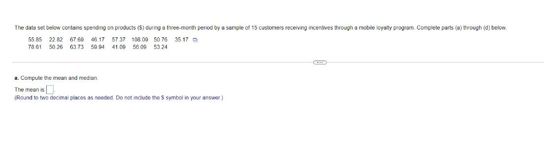 The data set below contains spending on products ($) during a
