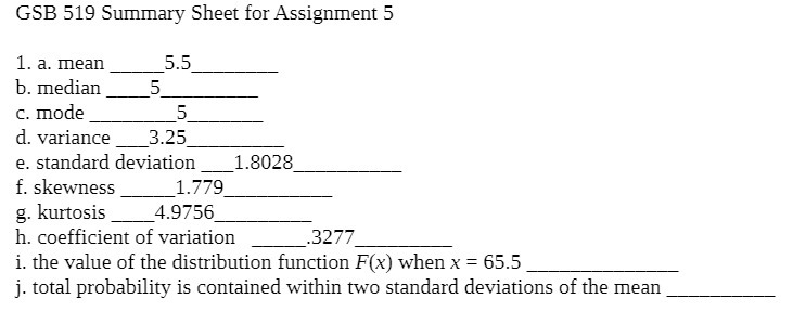  GSB 519 Summary Sheet for Assignment 5 1. a. mean 5.5
