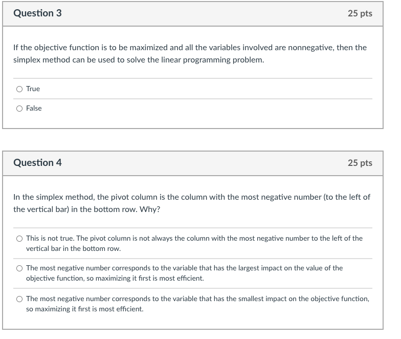  Question 3 25 pts If the objective function is to be