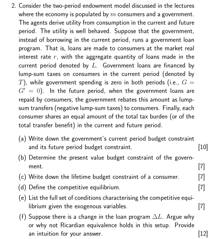  2. Consider the two-period endowment model discussed in the lectures where