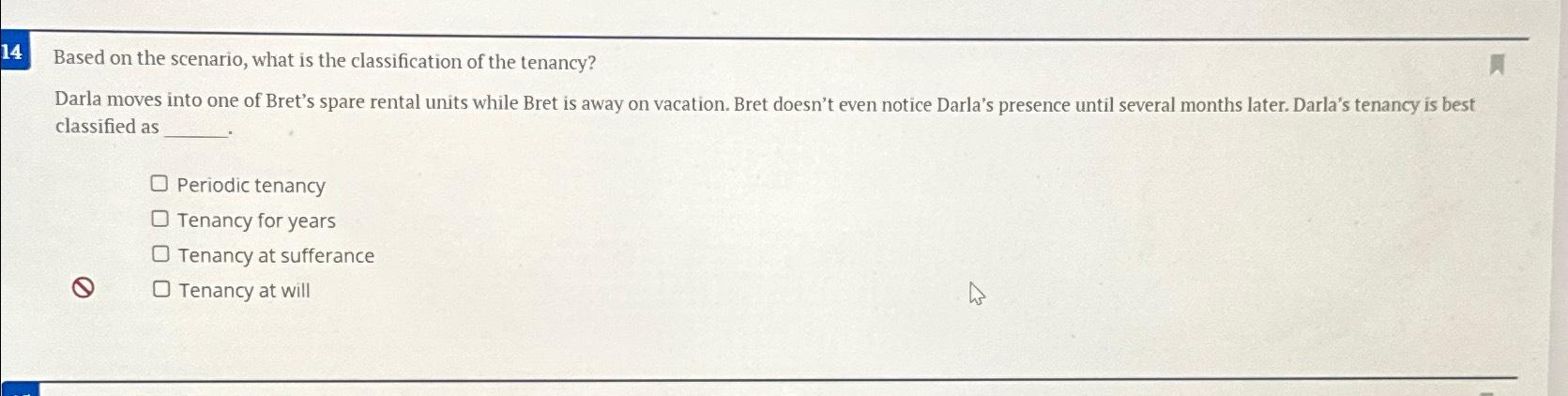  14 Based on the scenario, what is the classification of the