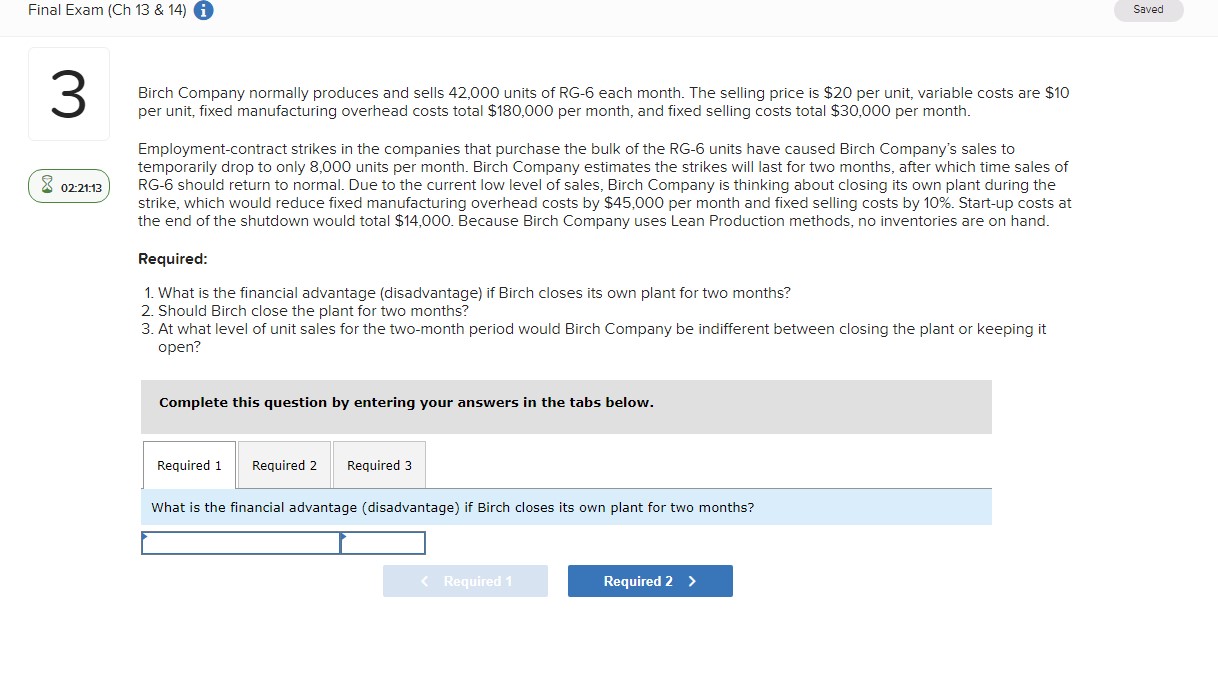  Final Exam (Ch 13 & 14) i Saved 3 Birch Company