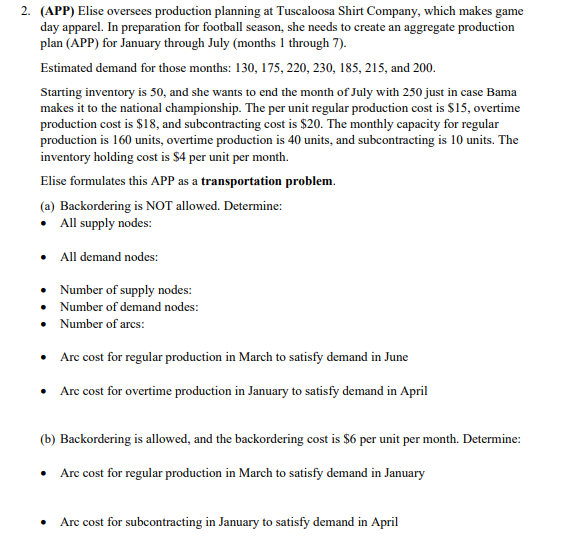  I really just need part C 2. (APP) Elise oversees production