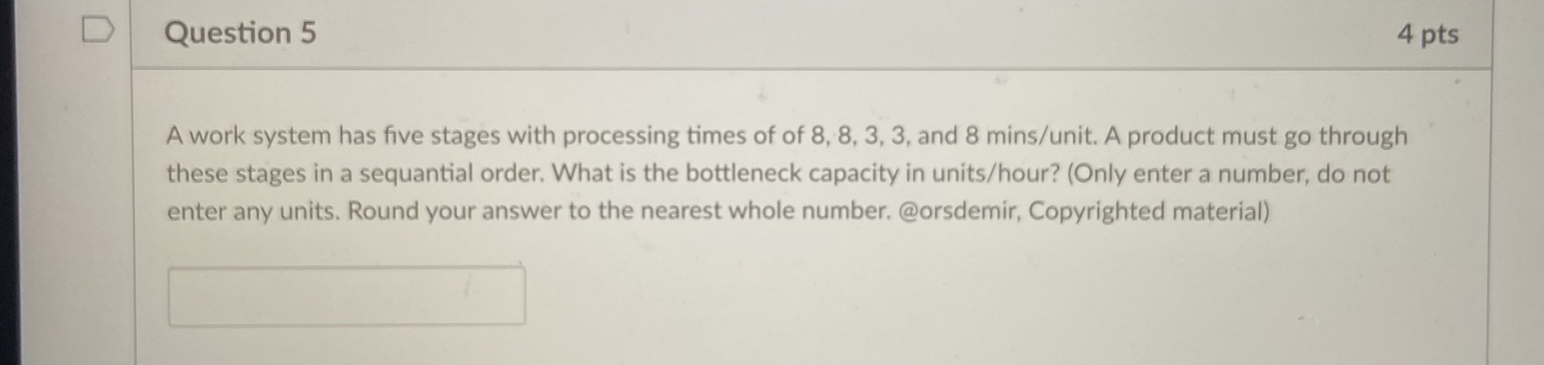 PLEASE ANSWER ALL TY! Consider a system with five stages. The stages