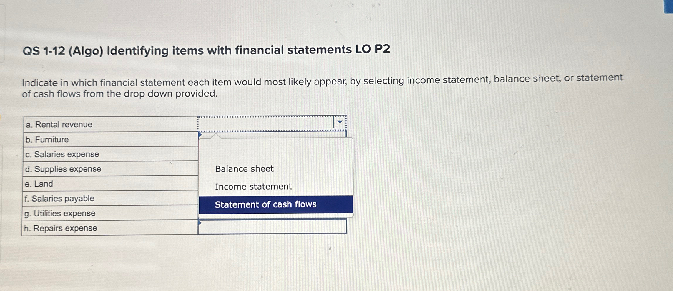  QS 1-12(Algo) Identifying items with financial statements LO P2 Indicate in