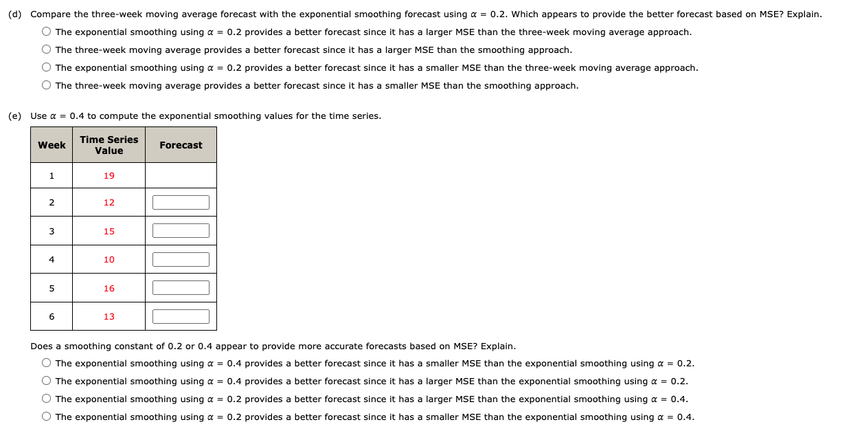 two decimal places} What is the forecast for week T? E (c)