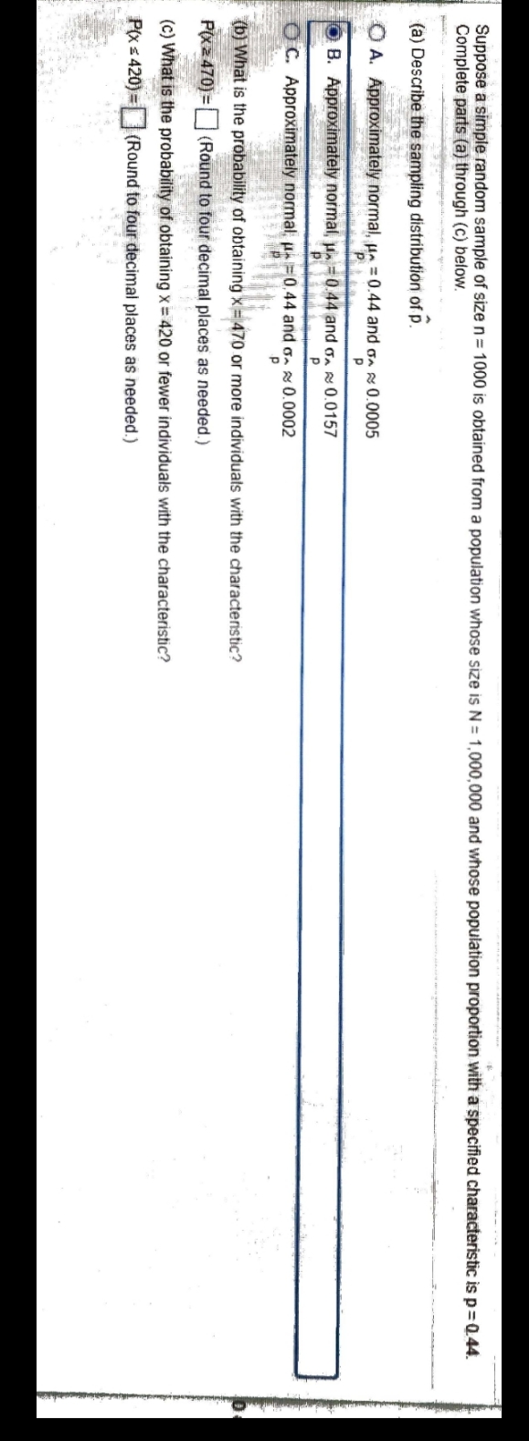 suppose a simple random sample of size n = 1000 is obtained