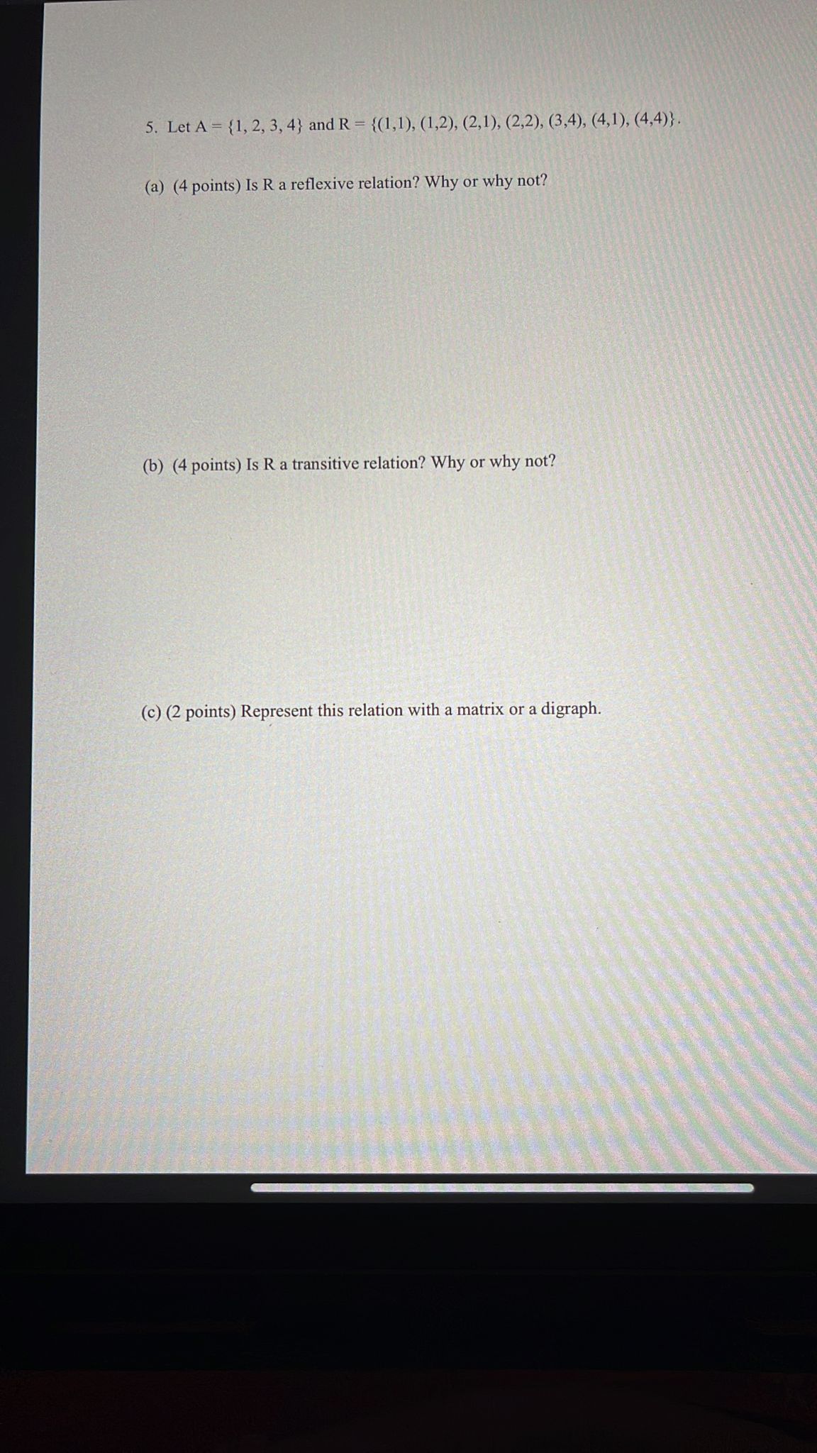 5. Let A = {1, 2, 3, 4} and R =