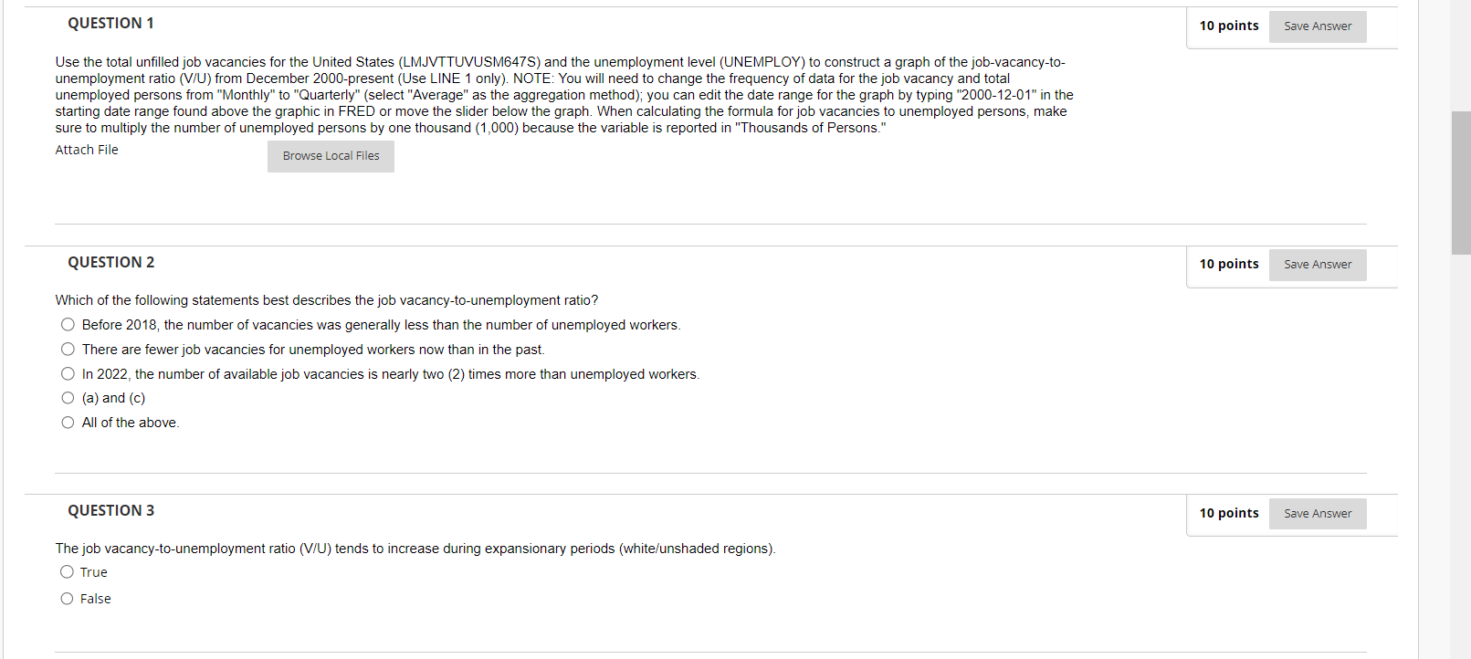 Can someone help me solve these? QUESTION 1 10 points Save Answer