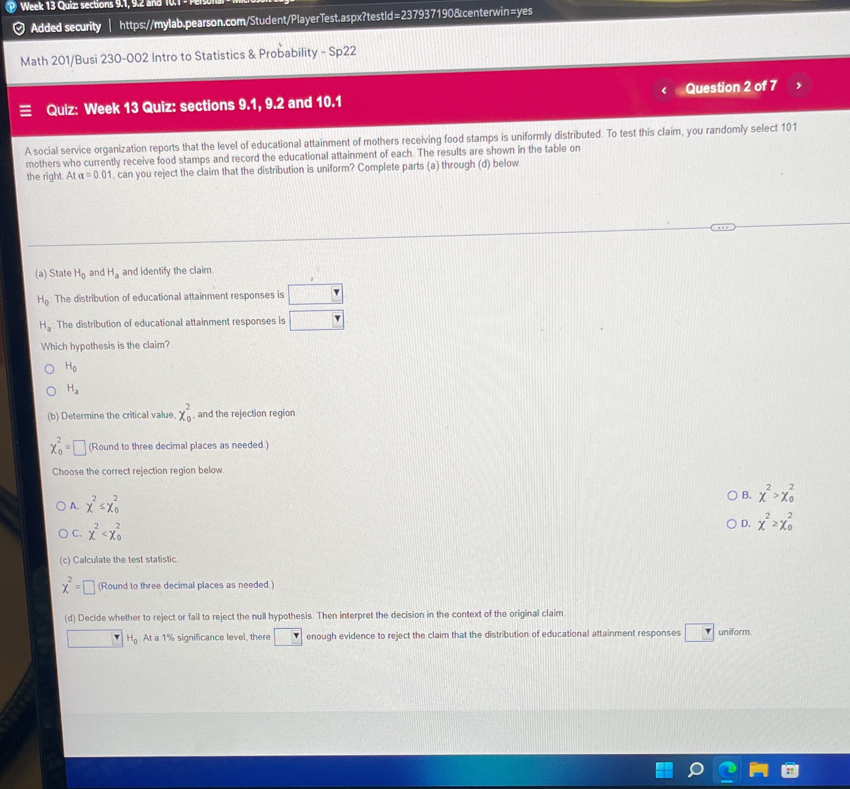  P Week 13 Quiz sections 9. Added security | https://mylab.pearson.com/Student/PlayerTest.aspx?testld=2379371908centerwin=yes Math