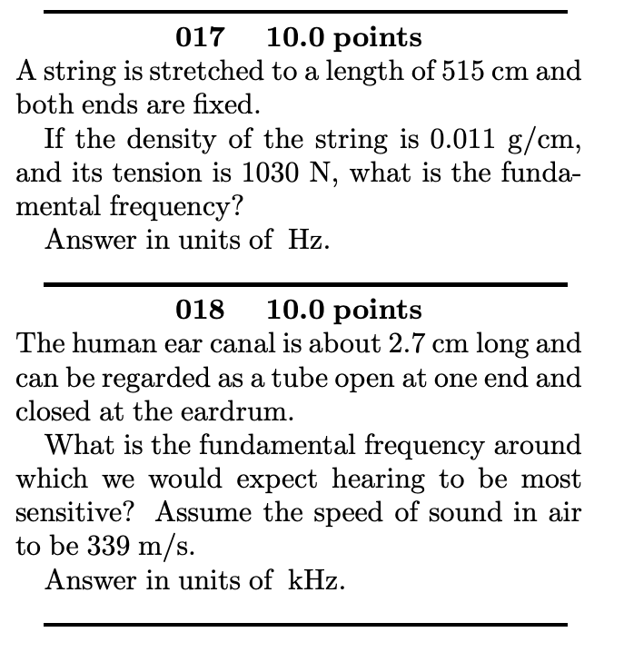  017 10.0 points A string is stretched to a length of