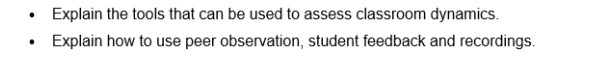  . Explain the tools that can be used to assess classroom