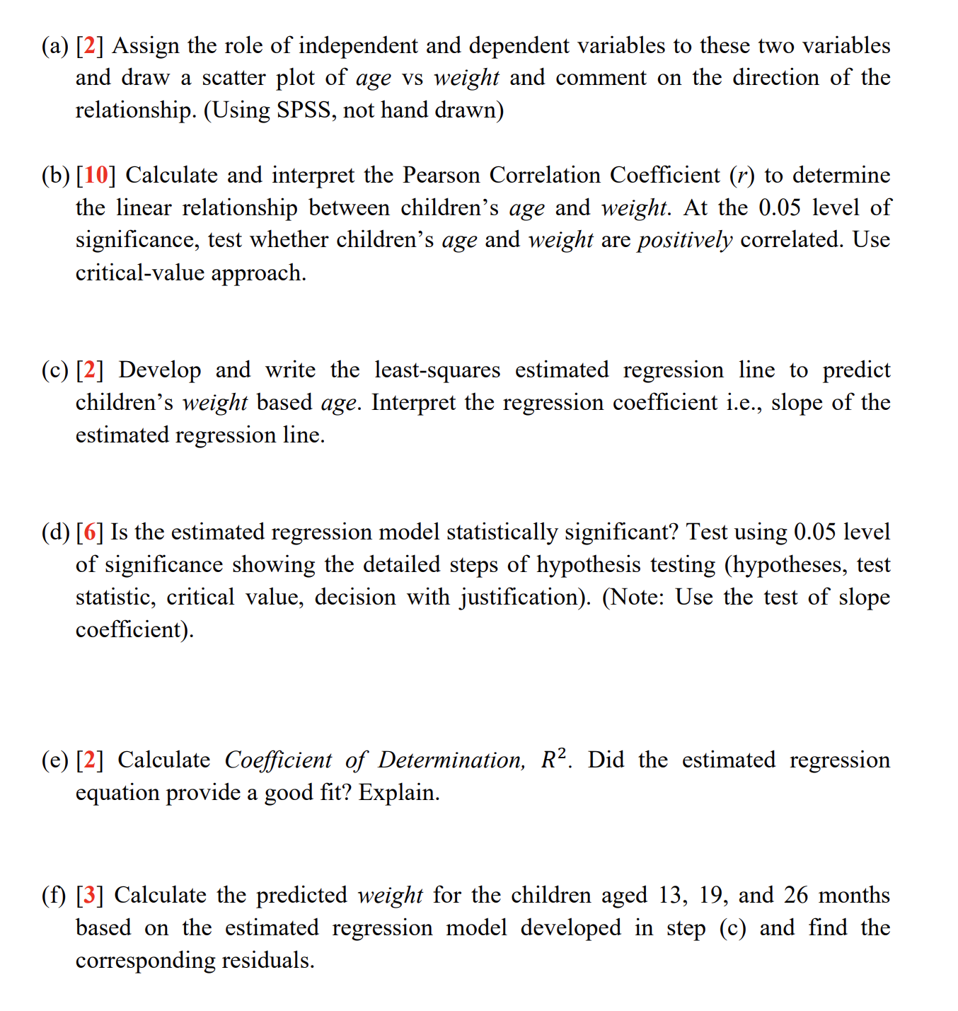 Complete MANUAL calculations for all questions, showing work (a) [2] Assign the