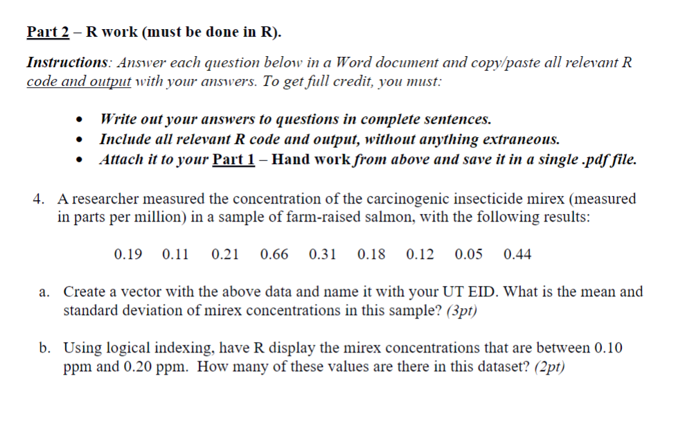  Part 2 R work (must be done in R). Instructions: Answer