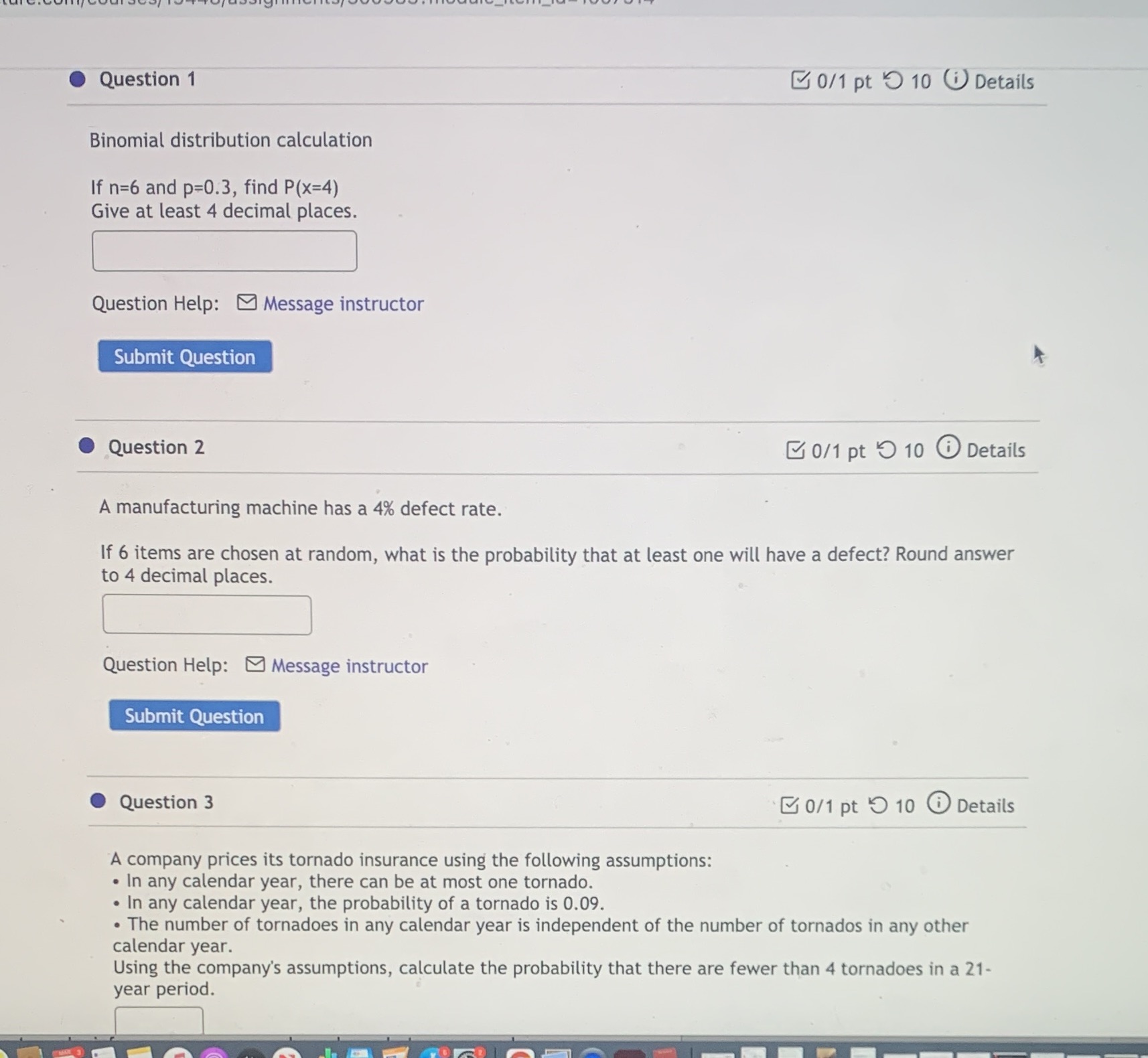  Question 1 0/1 pt 9 10 8 Details Binomial distribution calculation