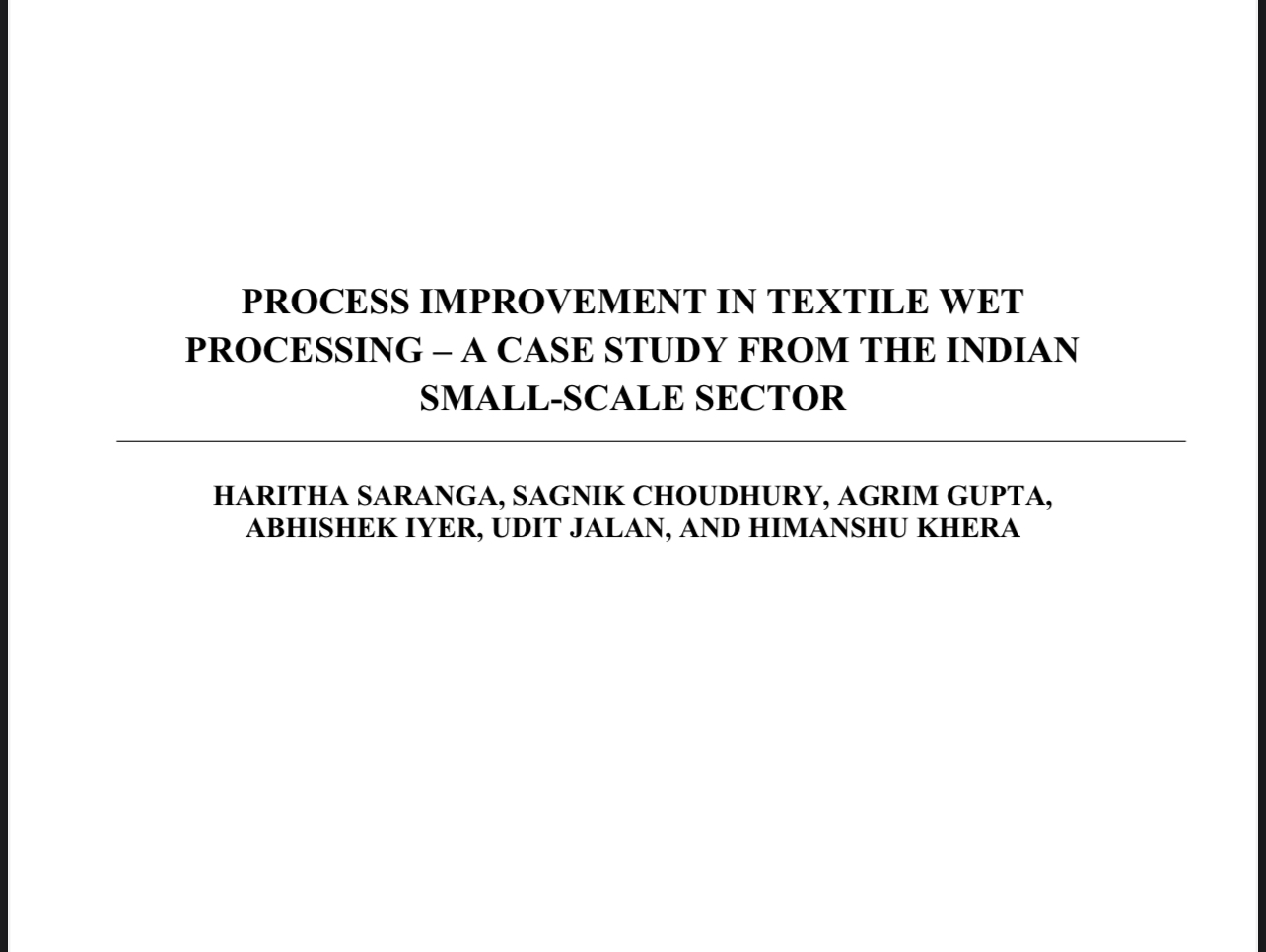  PROCESS IMPROVEMENT IN TEXTILE WET PROCESSING - A CASE STUDY FROM