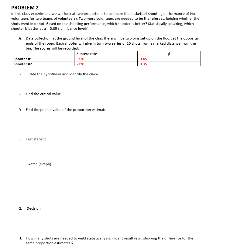  PROBLEM 2 In this class experiment, we will look at two