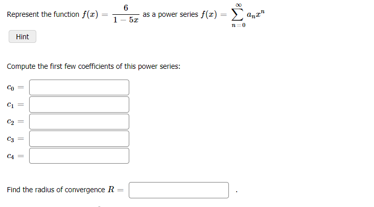 as a power series fir} = 2 Cum"- Find the rst few