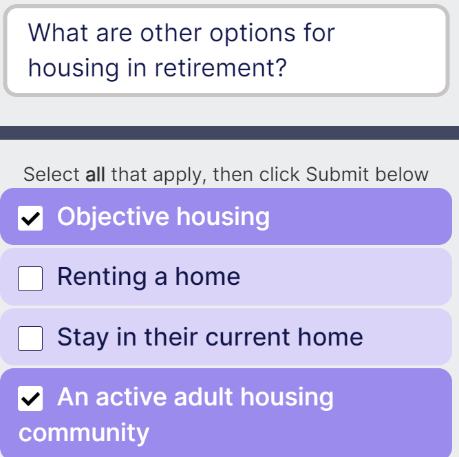  Select all that apply, then click Submit below Objective housing Renting