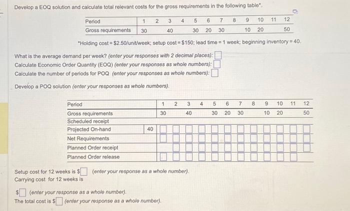  Develop a EOQ solution and calculate total relevant costs for the