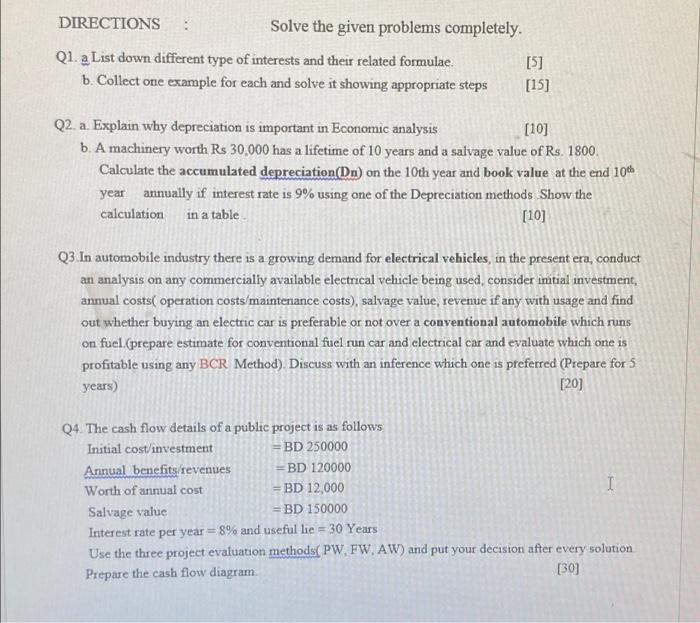  DIRECTIONS Solve the given problems completely. Q1. a List down different