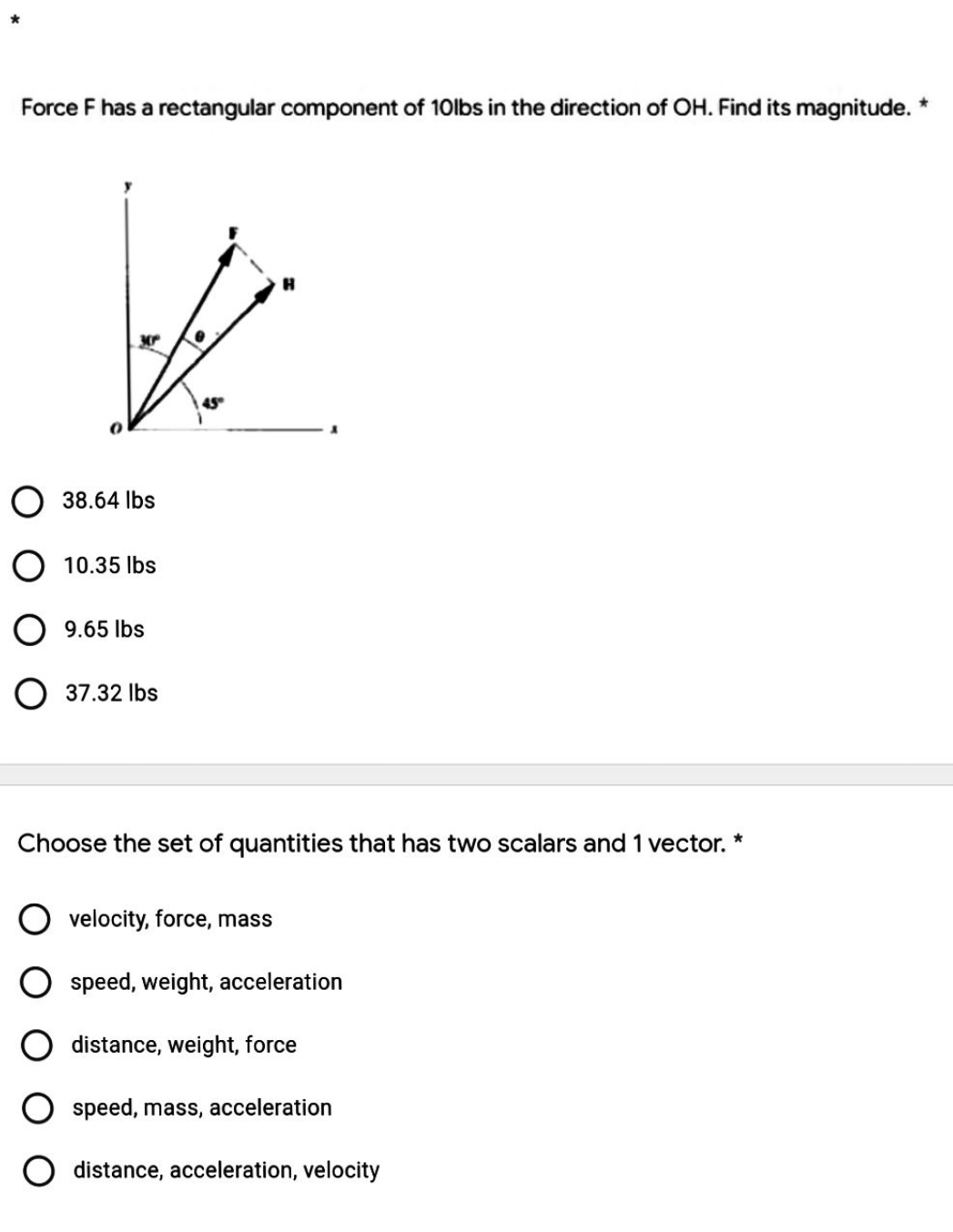please answer Force F has a rectangular component of 10lbs in the