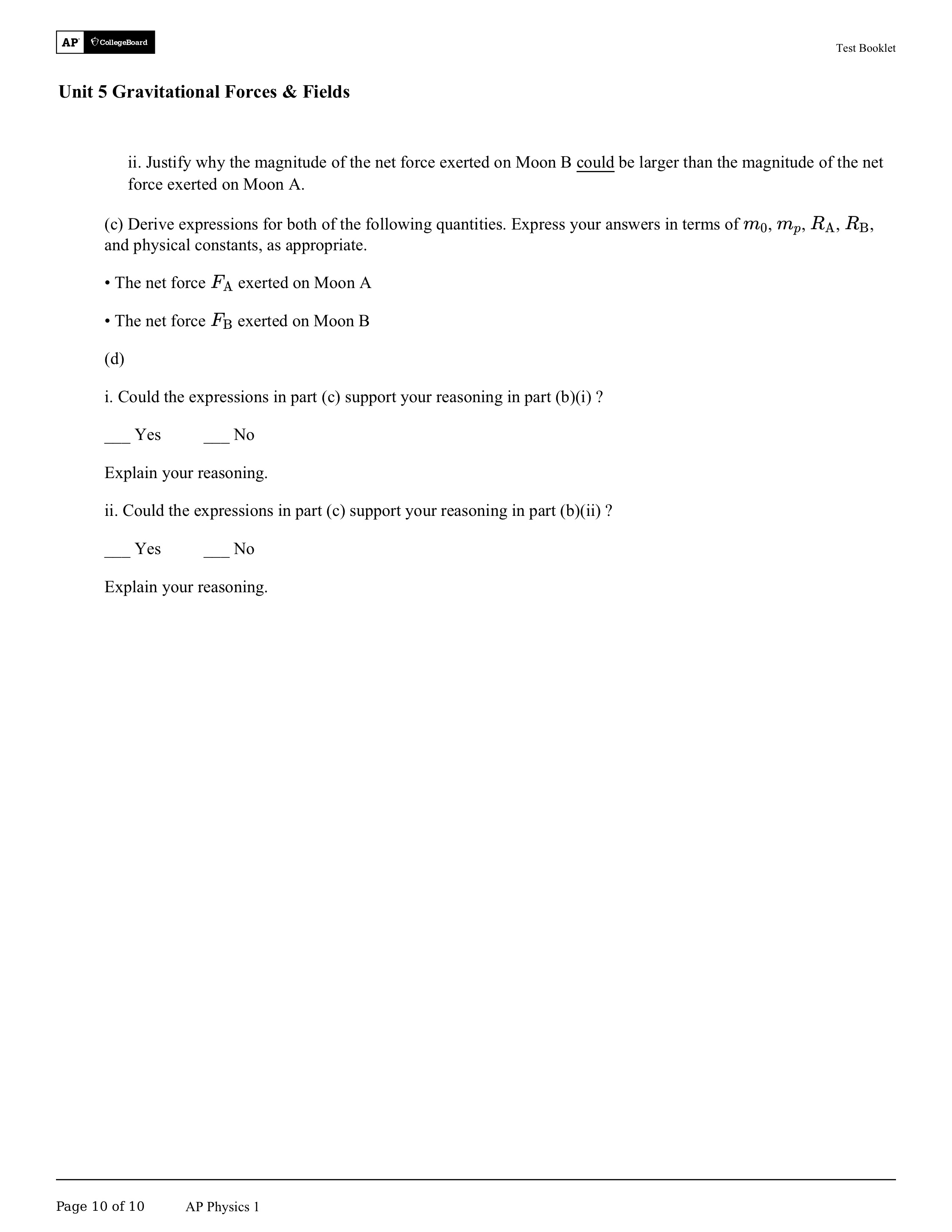 G? Unit 5 Gravitational Forces & Fields ii. Justify why the