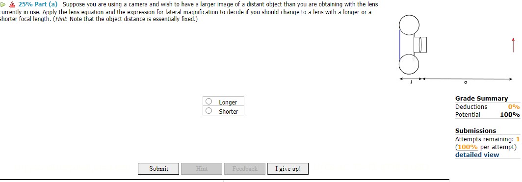  - . 25% Part (a) Suppose you are using a camera