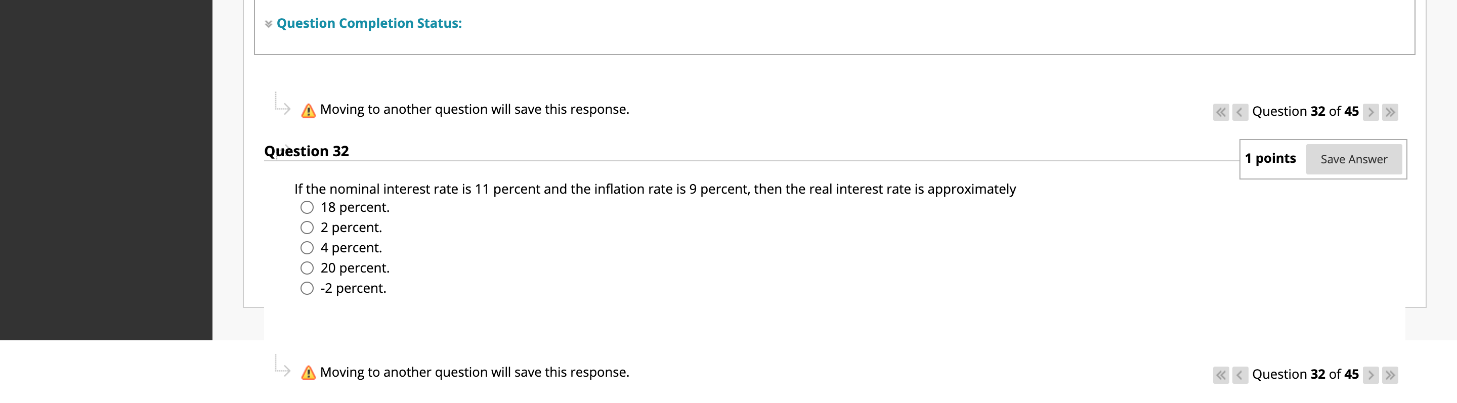 QUESTION 32 V Question Completion Status: s (5 Moving to another question