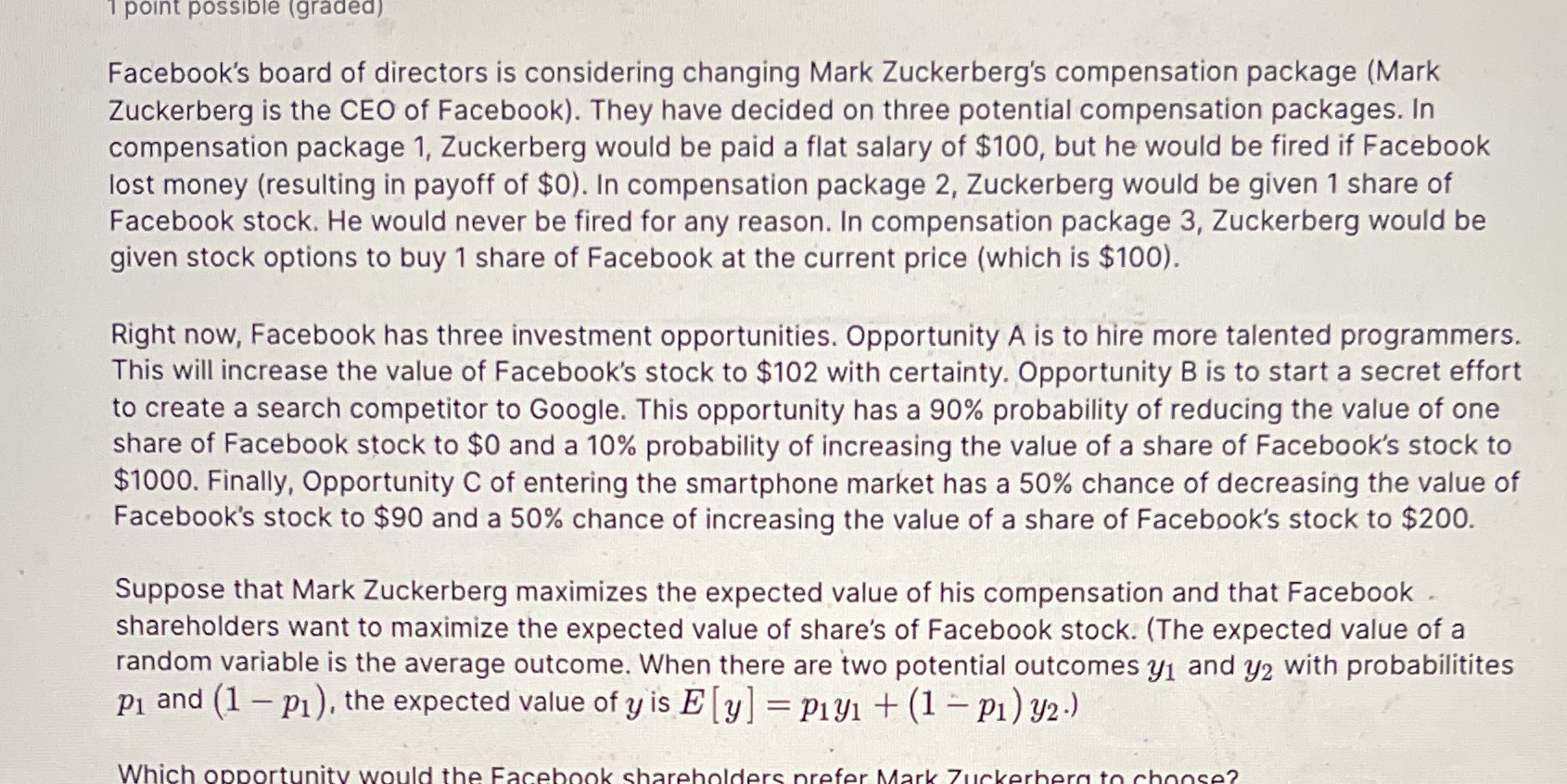 PS5.2.2 based on the attached problem - What opportunity would Zuckerberg choose