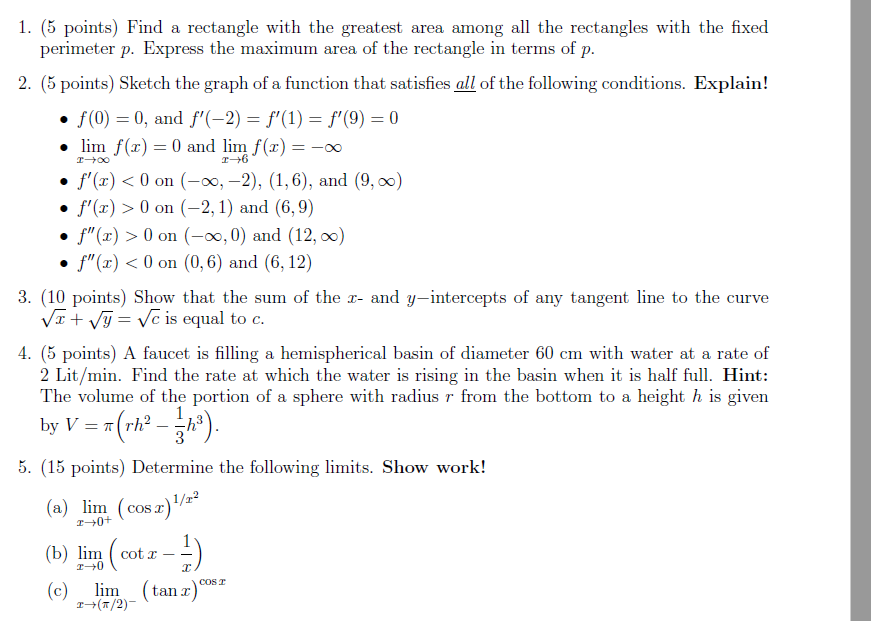 1. (5 points} Find a rectangle with the greatest area among