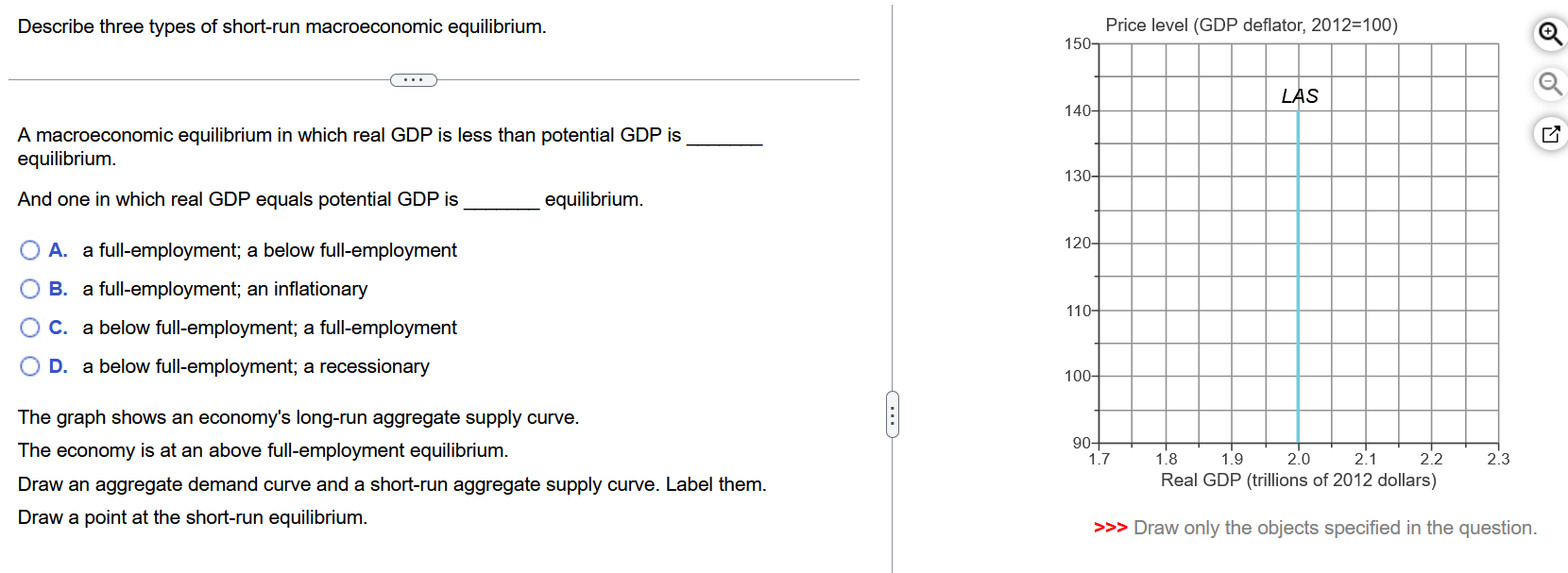 125- As we move up along the long-run aggregate supply curve, O