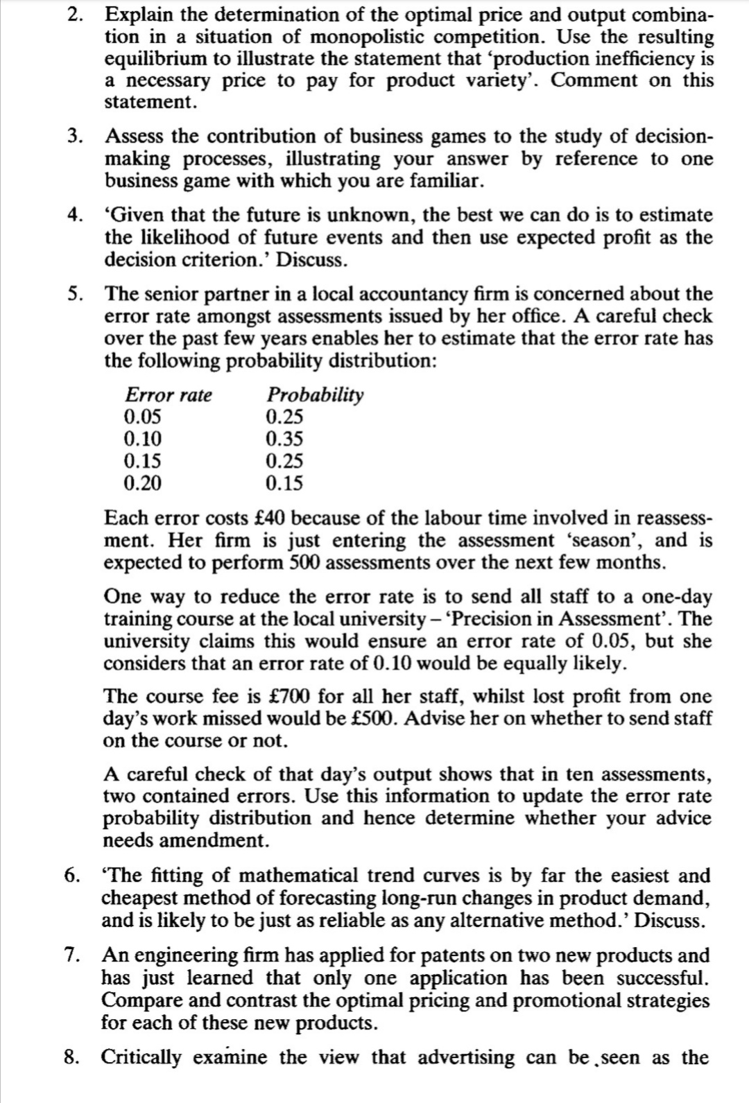 can say about the Demand Curve is that it slopes down unless