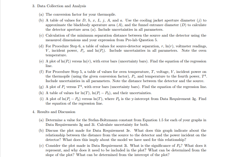 the blackbody aperatrlre area (A), and the funnel entrance diameter (D) to