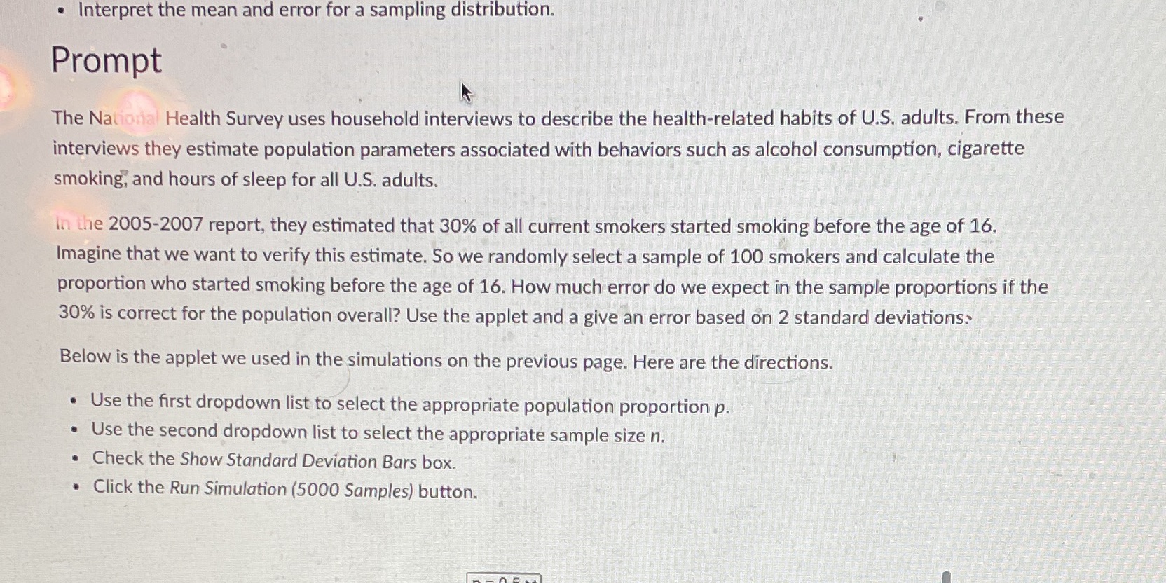 . Interpret the mean and error for a sampling distribution. Prompt