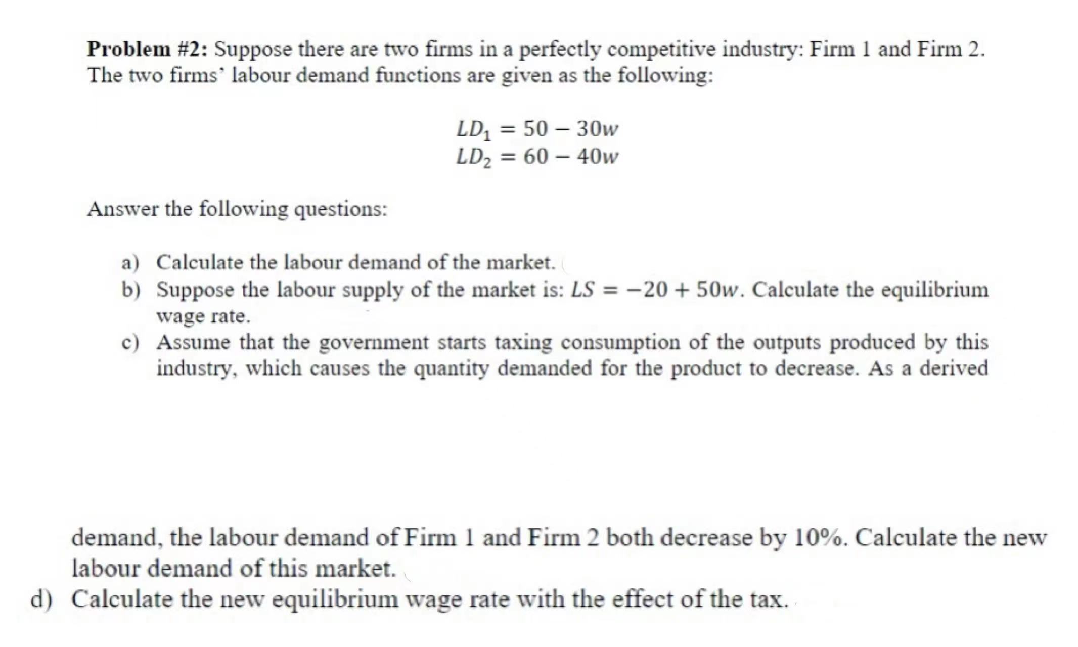 this is a question about economic Problem #2: Suppose there are two